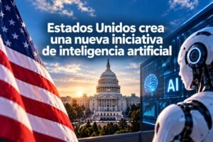 Estados Unidos crea una nueva iniciativa de inteligencia artificial
